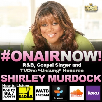 Harmony Love Interviews R&B and Gospel Singer, Shirley Murdock