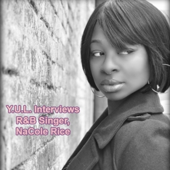 Y.U.L. Interviews NaCole Rice
