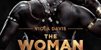 Viola Davis Stars as The Warrior King