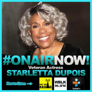 The Cool Kids Interview Veteran Actress, Starletta DuPois
